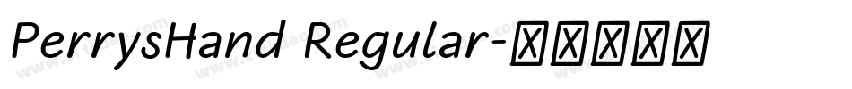 PerrysHand Regular字体转换